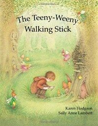 The Teeny-Weeny Walking Stick (Paperback)