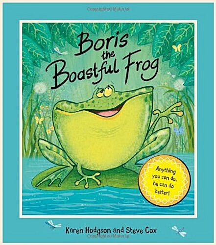 Boris The Boastful Frog (Paperback)