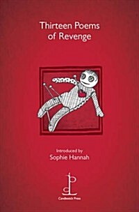 Thirteen Poems of Revenge (Paperback)