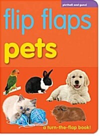 Flip Flaps Pets (Board Book)