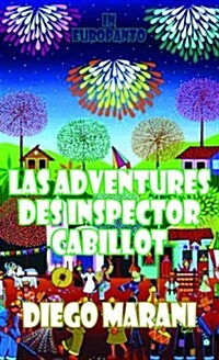 Las Adventures Des Inspector Cabillot (Paperback)