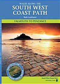 Falmouth to Penzance : Walks Along the South West Coastpath (Paperback)