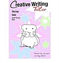 The Cup Cake (Creative Writing Tutor) (Paperback)