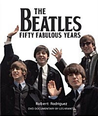 Beatles 50 Fabulous Years (Hardcover)