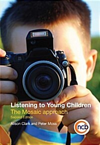 Listening to Young Children : The Mosaic Approach (Paperback, 2 Revised edition)