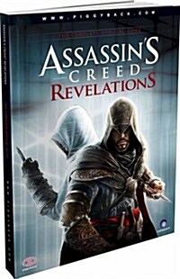 Assassins Creed Revelations - The Complete Official Guide (Paperback)