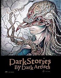 Dark Stories by Dark Artists (Paperback)