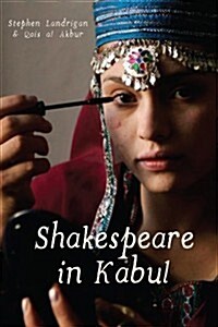 Shakespeare in Kabul (Paperback)