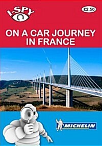 I-Spy on a Car Journey in France (Paperback)