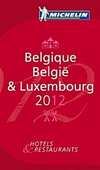 Belgique 2012 Michelin Guide (Paperback)