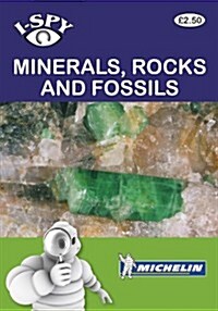 I-Spy Minerals, Rocks and Fossils (Paperback)