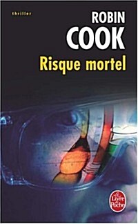 Risque Mortel (Paperback)