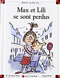 Max ET Lili SE Sont Perdus (35) (Hardcover)