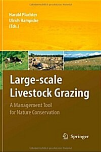 Large-Scale Livestock Grazing: A Management Tool for Nature Conservation (Hardcover)