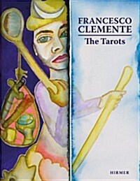 Francesco Clemente: The Tarots (Hardcover)