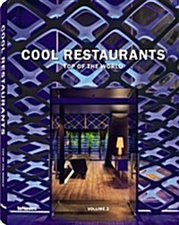 Cool Restaurants Top of the World (Hardcover)