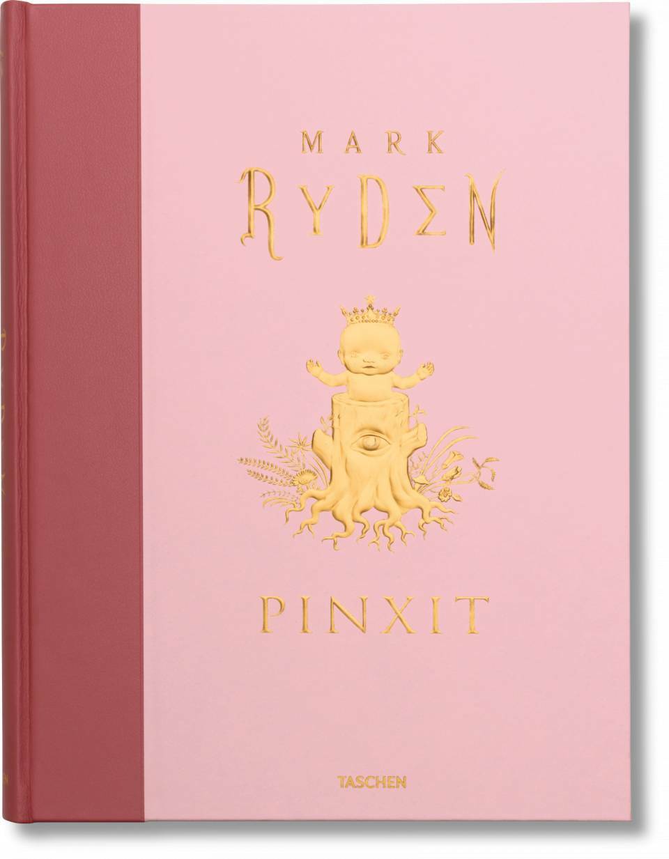 Mark Ryden: Pinxit (Hardcover)