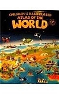 Childrens Illustrated Atlas of the World (Hardcover)