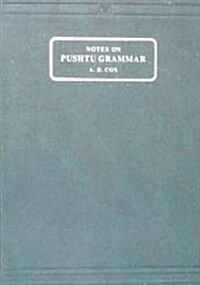 Notes on Pushtu Grammar (Hardcover)