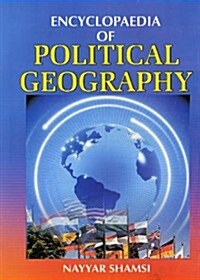 Encyclopaedia of Political Geography (Hardcover)