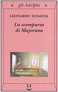 Scomparsa DI Majorana (Paperback)