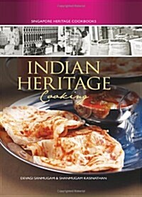 Indian Heritage Cooking (Hardcover)