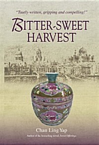 Bitter-sweet Harvest (Paperback)