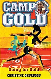 Camp Gold: Going for Gold (Paperback)