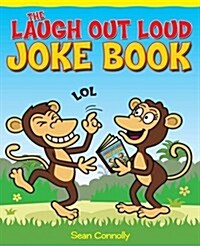 The Laugh Out Loud Joke Book (Paperback)