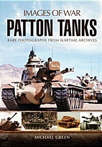 Patton Tank: Images of War Series (Paperback)
