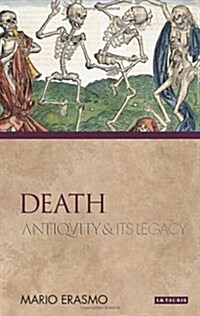 Death : Antiquity and Its Legacy (Paperback)