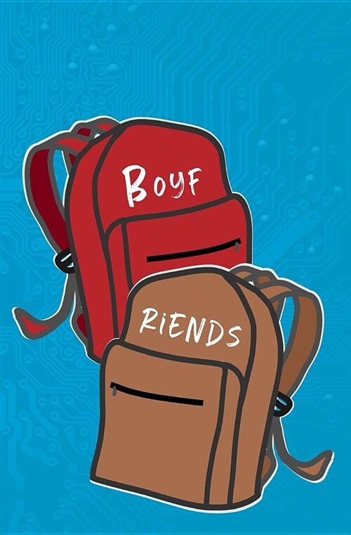 Boyf Riends: Blank Journal and Musical Theater Quote (Paperback)