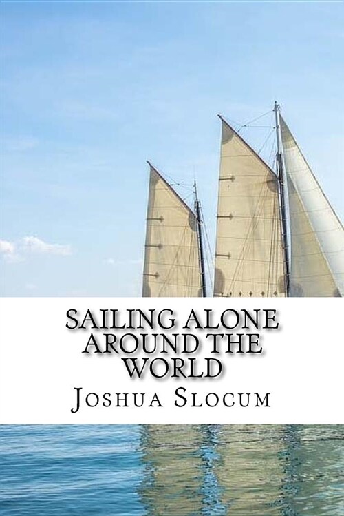 Sailing Alone Around the World (Paperback)