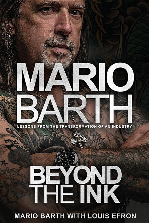 Beyond the Ink: Lessons from the Transformation of an Industry (Paperback)