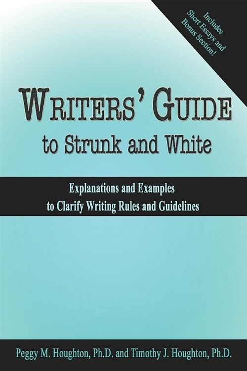 Writers Guide to Strunk and White (Paperback)