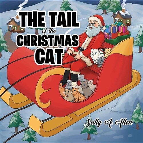 The Tail of the Christmas Cat (Paperback)