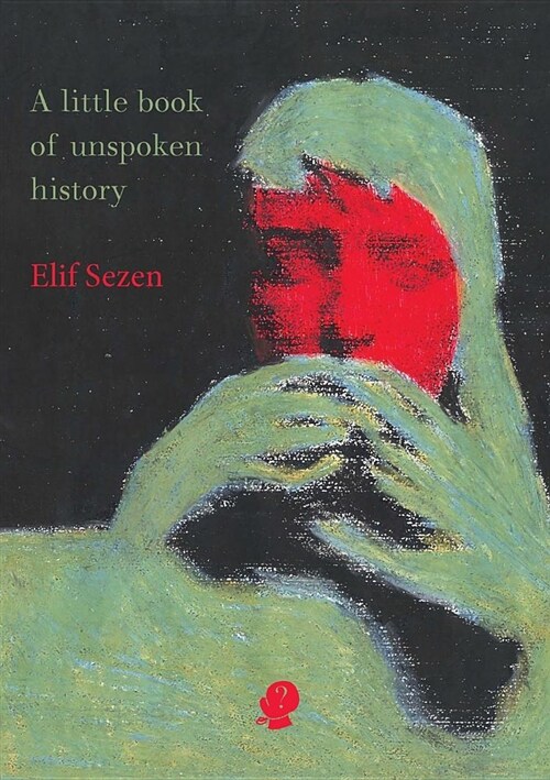 A Little Book of Unspoken History (Paperback)