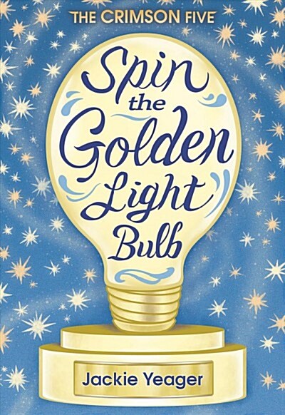 Spin the Golden Light Bulb: Volume 1 (Paperback)