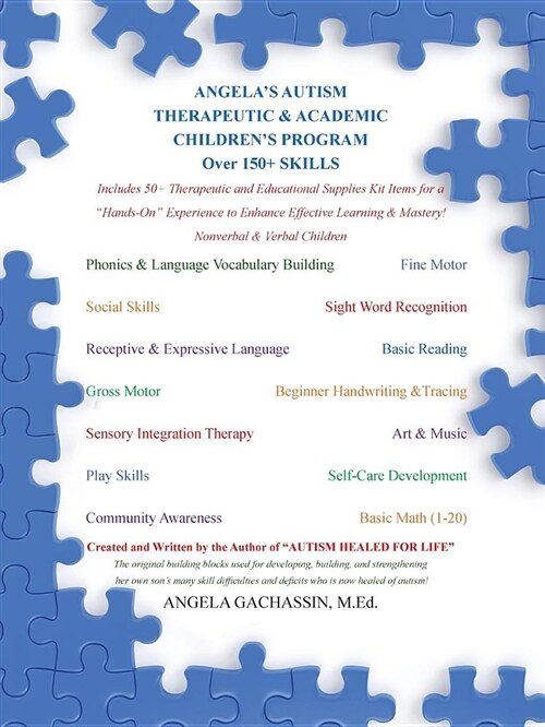 Autism Therapeutic & Academic Childrens Program (Paperback)