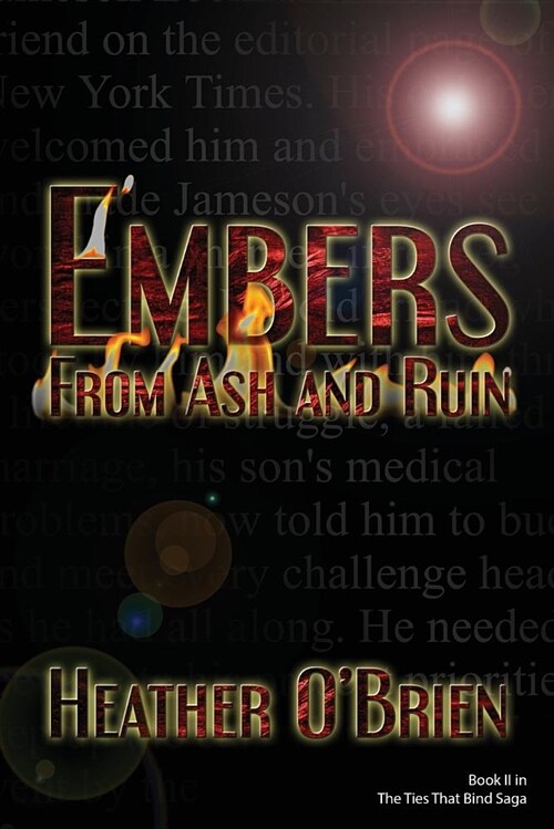 Embers from Ash and Ruin (Paperback, 2, New Publisher)