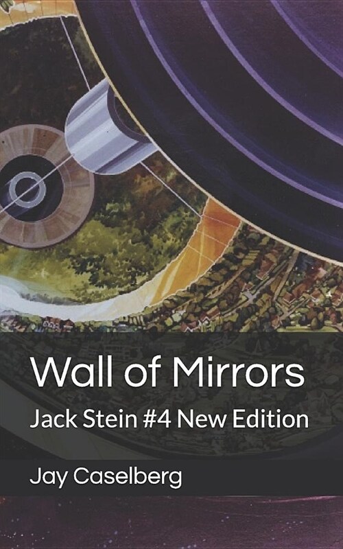 Wall of Mirrors: Jack Stein #4 New Edition (Paperback)