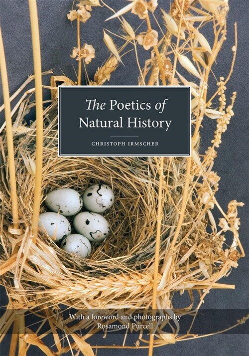 The Poetics of Natural History (Hardcover, Enhanced)