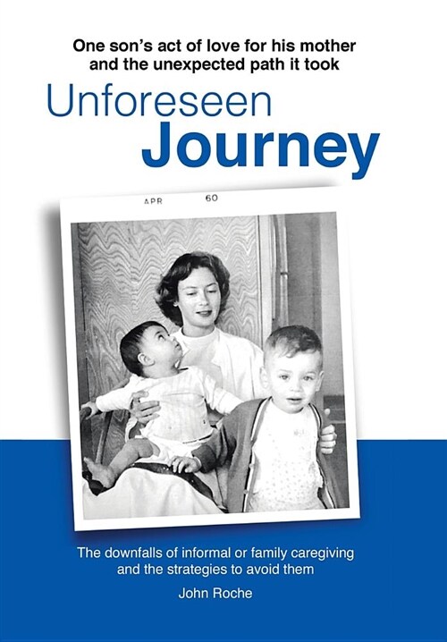 Unforeseen Journey (Hardcover)