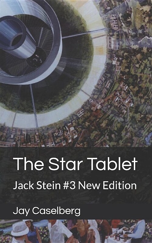 The Star Tablet: Jack Stein #3 New Edition (Paperback)