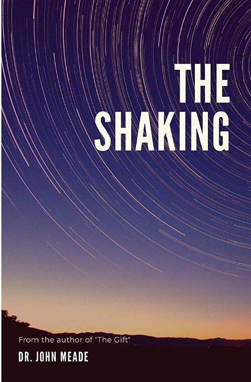 The Shaking (Paperback)