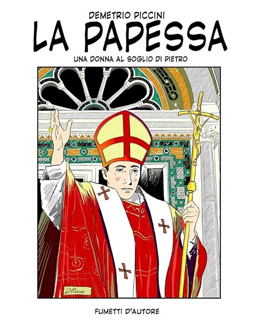 La Papessa: Una Donna Al Soglio Di Pietro (Paperback)