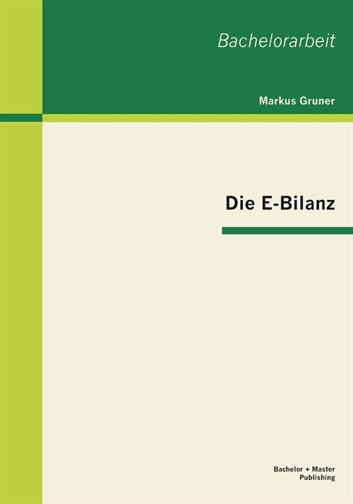 Die E-Bilanz (Paperback)