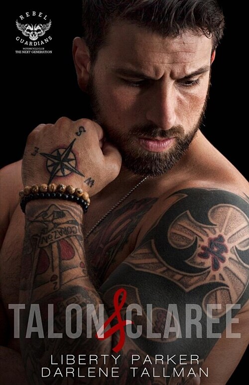 Talon & Claree: Rebel Guardians Next Generation (Paperback)