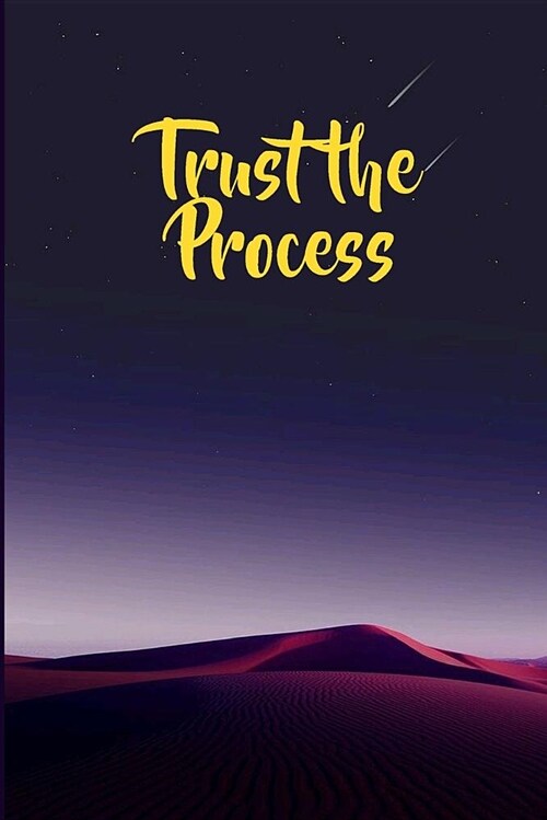 Trust the Process: 120 Blank Lined Page Softcover Journal, College Ruled Composition Notebook (Paperback)