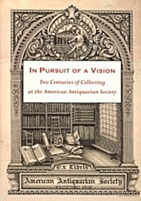 In Pursuit of a Vision (Hardcover)